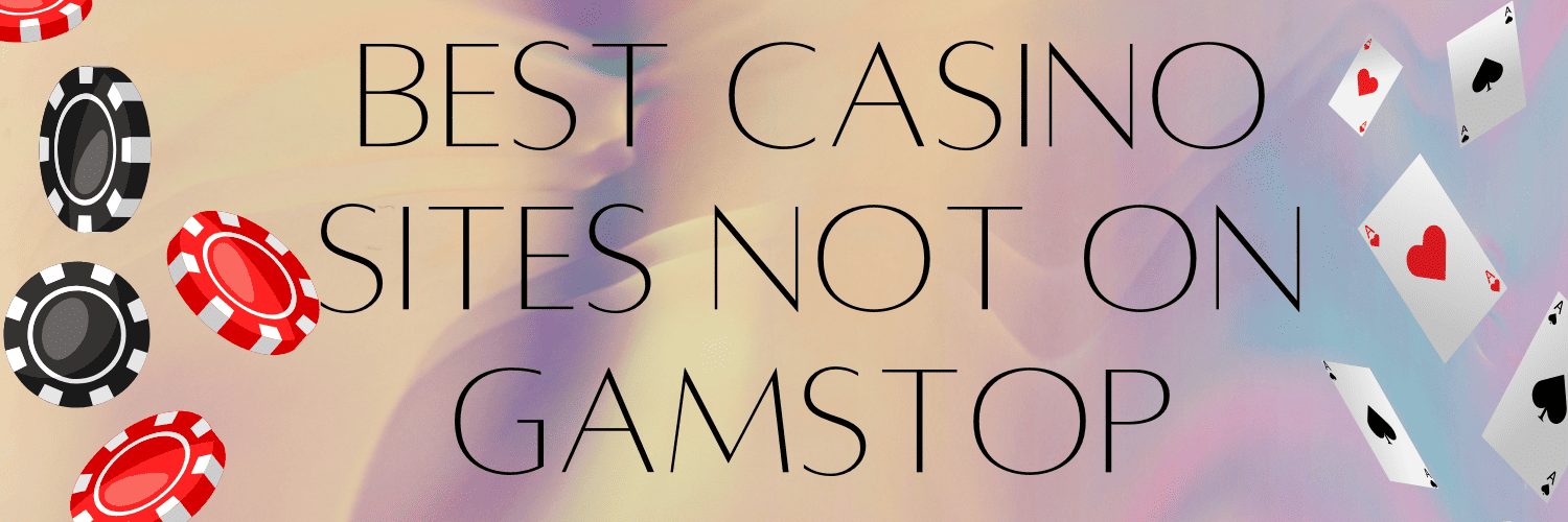 Discovering Non GamStop Casinos in the UK A Complete Guide