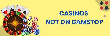 Exploring Casinos Non on Gamstop A Guide for Players -1898366638